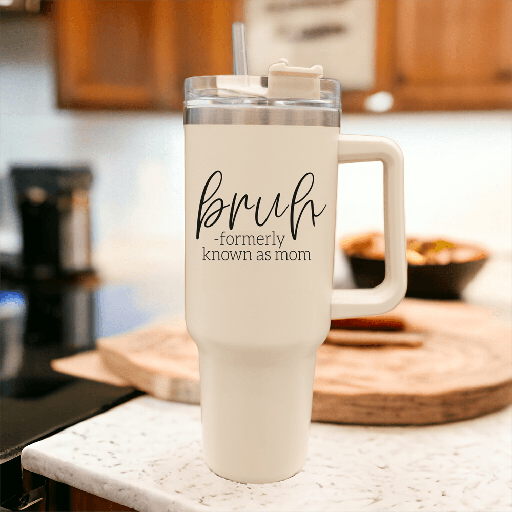 “Bruh Formerly Known as Mom” 40oz Tumbler – Insulated, BPA-Free Travel Mug with Lid